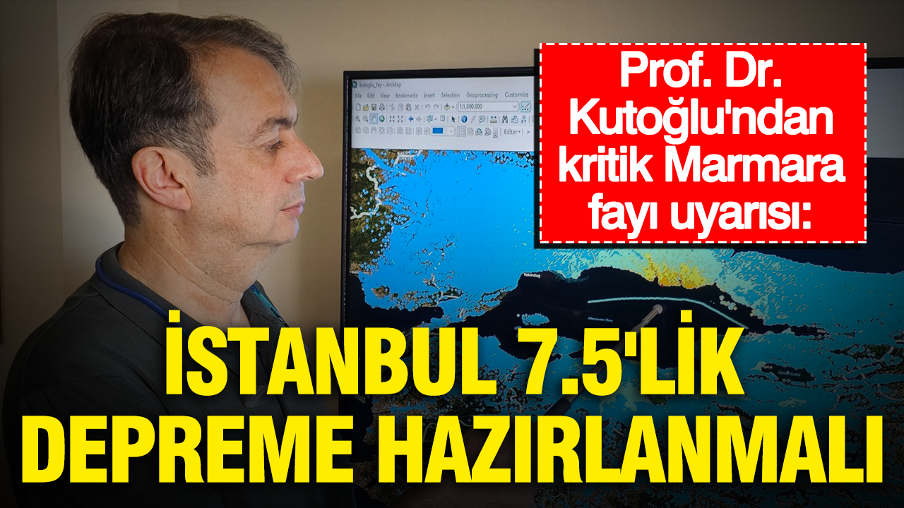 Prof dr kutoglundan kritik marmara fayi uyarisi istanbul 75lik depreme hazirlanmali j3Mb7KBz